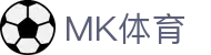 MK(体育科技有限公司)体育·官方网站